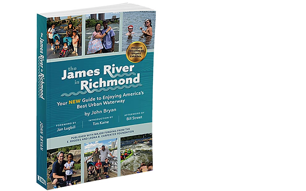 The James River in Richmond – Your NEW Guide to Enjoying America’s Best Urban Waterway